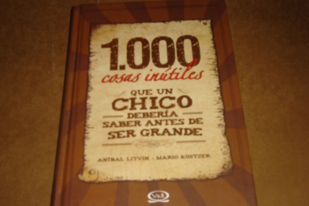 1000 cosas inutiles que un chico debe saber antes de ser grande